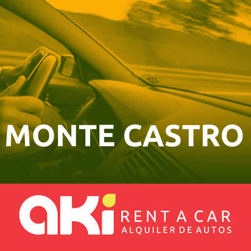 🚘 Alquiler de Autos en Monte Castro Aki Rent a Car